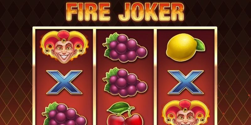 Chia sẻ kinh nghiệm cược Fire Joker Slot chắc thắng